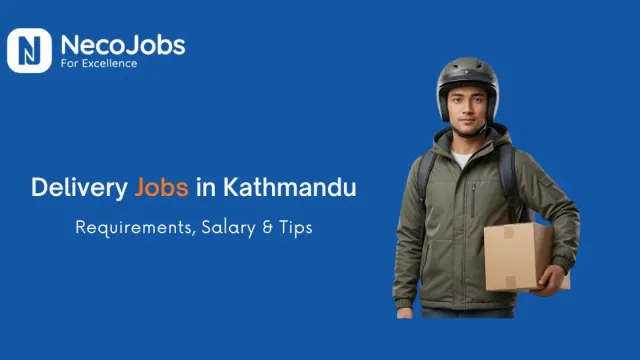 Delivery Rider Jobs in Kathmandu: Requirements, Salary & Tips