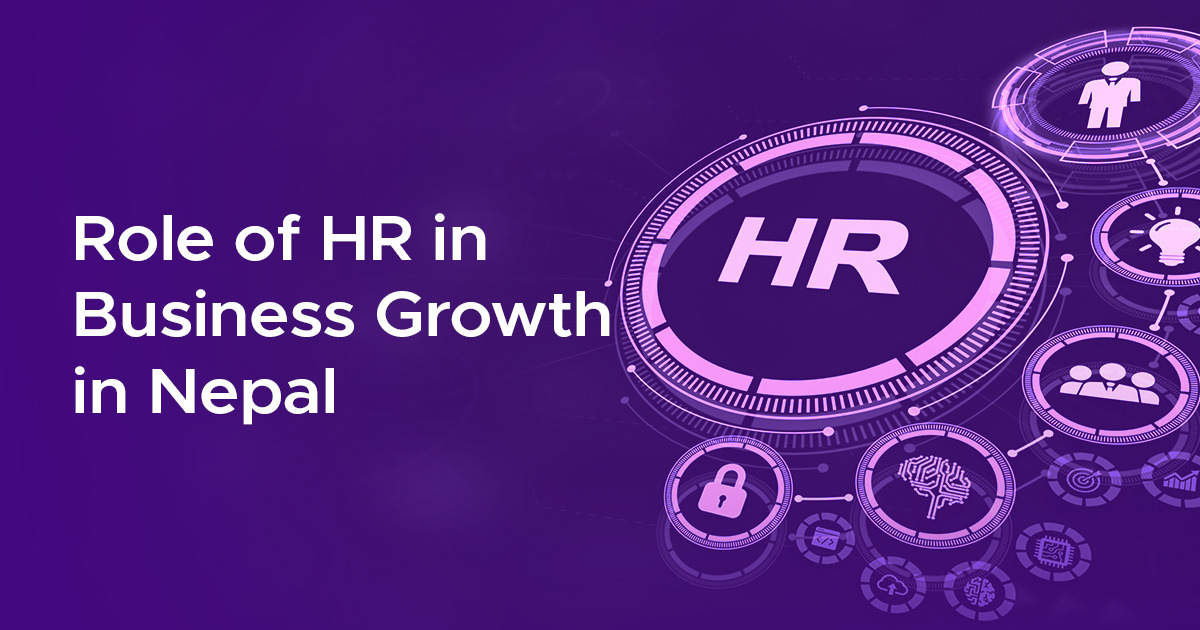 Role of HR in Business Growth in Nepal